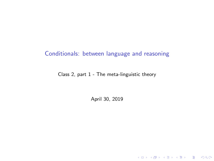 conditionals between language and reasoning