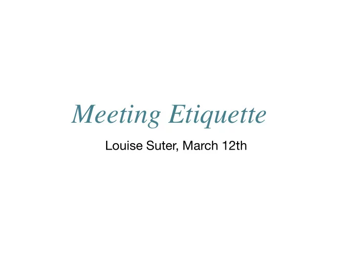 meeting etiquette