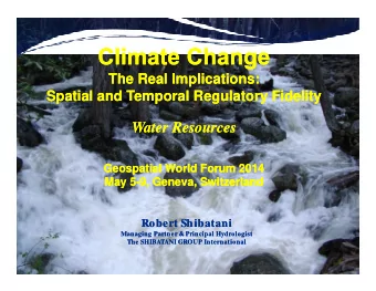 Water Resources  Water Resources  Water Resources  Water Resources  Geospatial World Forum 2014