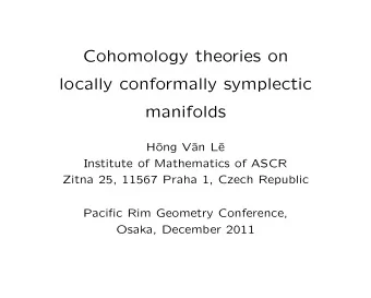 Cohomology theories on  locally conformally symplectic  manifolds  H  ong V  an L  e