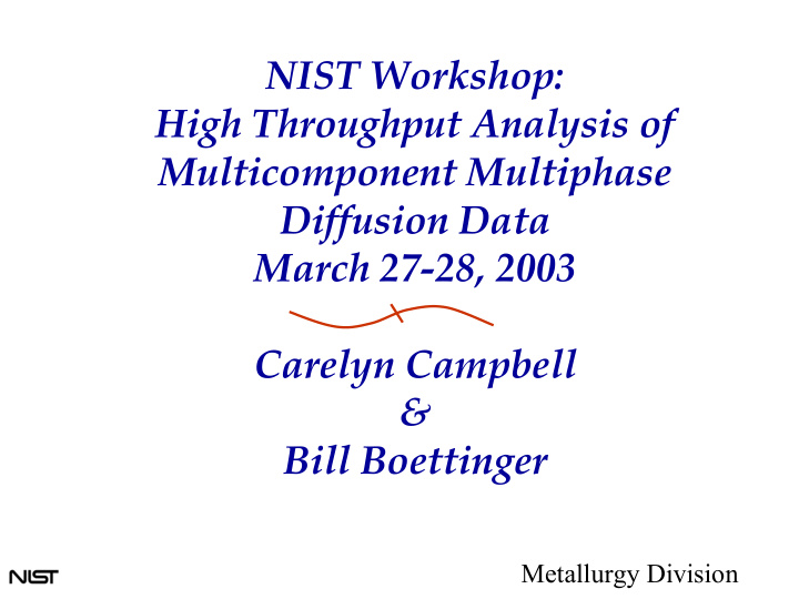 nist workshop high throughput analysis of multicomponent