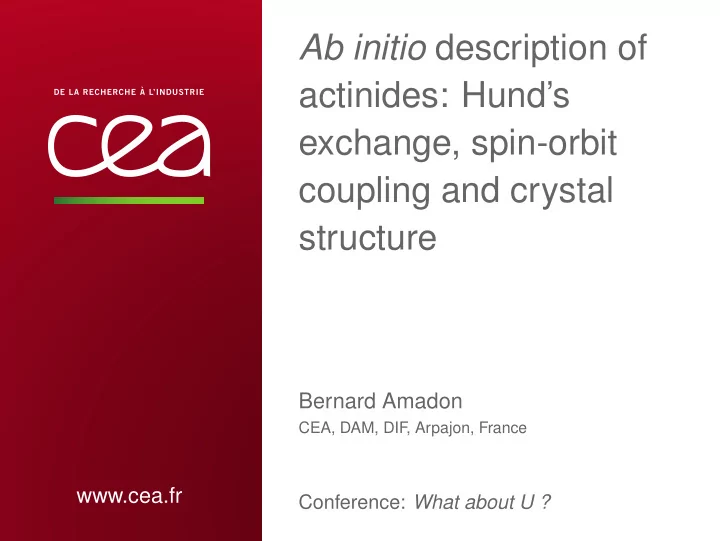 ab initio description of actinides hund s exchange spin