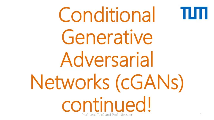 conditio ditional al generati ative adversa sarial al