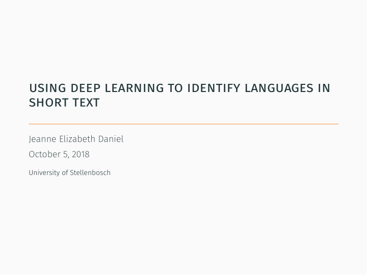 using deep learning to identify languages in short text
