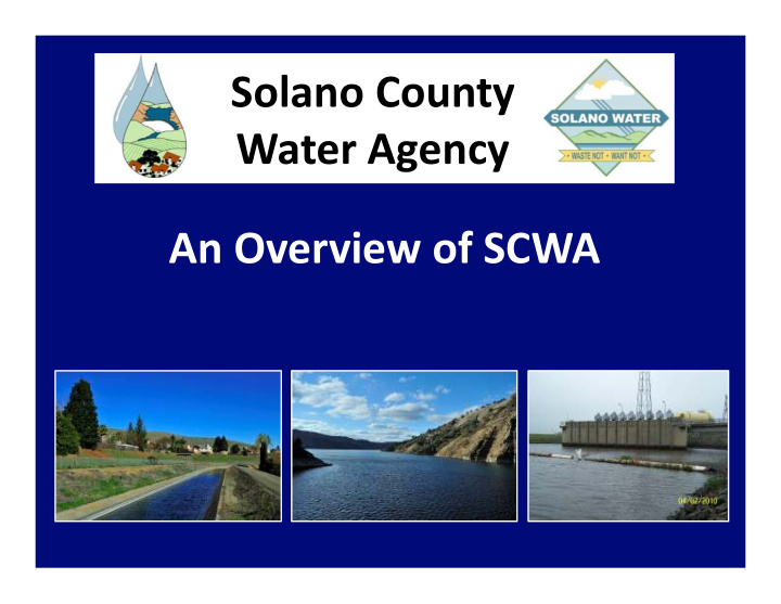 solano county water agency an overview of scwa main
