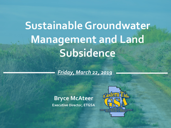 sustainable groundwater management and land subsidence