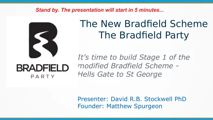 the new bradfeld scheme the bradfeld party
