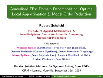 Generalised FEs: Domain Decomposition, Optimal  Local Approximation &amp; Model Order Reduction