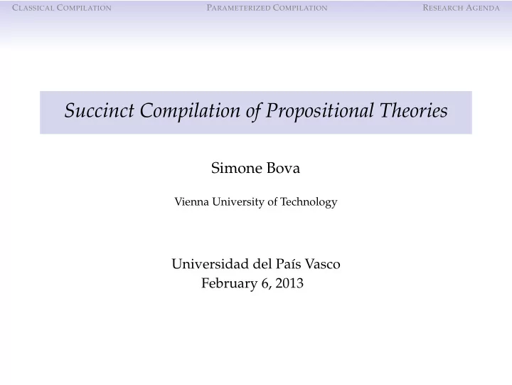 succinct compilation of propositional theories