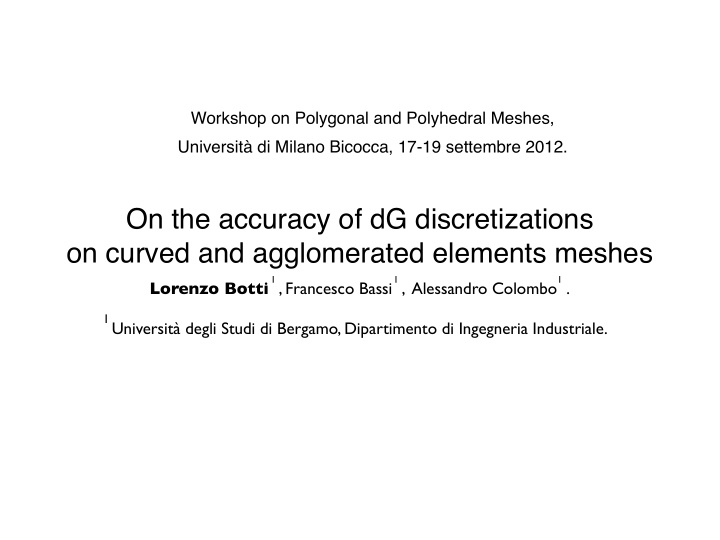 on the accuracy of dg discretizations on curved and