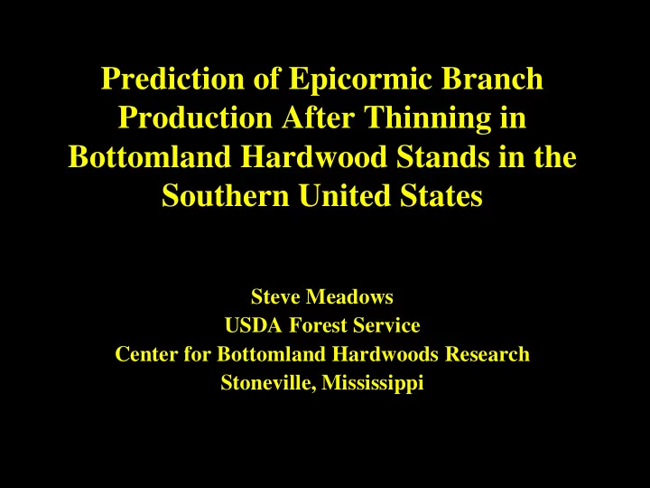 production after thinning in