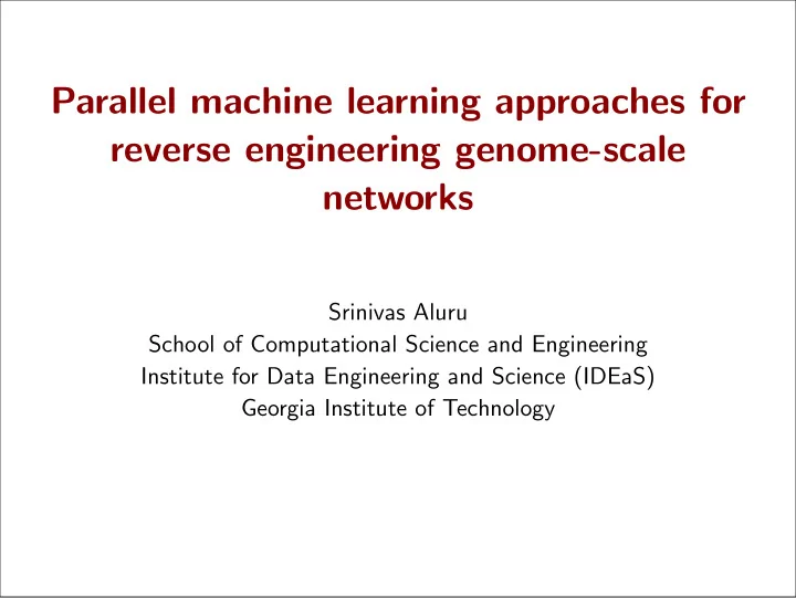 parallel machine learning approaches for reverse