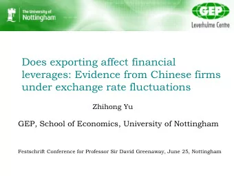 Does exporting affect financial  leverages: Evidence from Chinese firms  under exchange rate
