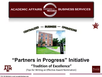 Partners in Progress Initiative  Tradition of Excellence  (Tips for Writing an