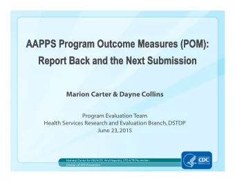 AAP  PP  PS S Pro  ogram m Outc  co  ome e Me  ea  as  su  ure  es s (P  PO  OM M):  Rep port Bac