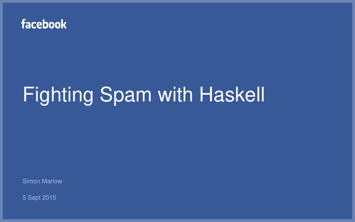 fighting spam with haskell