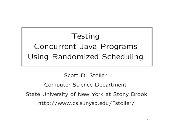 testing concurrent java programs using randomized