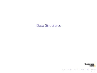 Data Structures  1 / 27  Built-in Data Structures  Values can be collected in data structures: