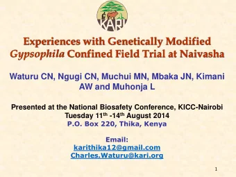 Gypsophila Confined Field Trial at Naivasha  Waturu CN, Ngugi CN, Muchui MN, Mbaka JN, Kimani  AW