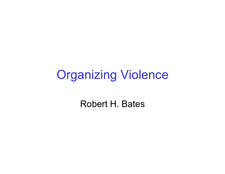 organizing violence