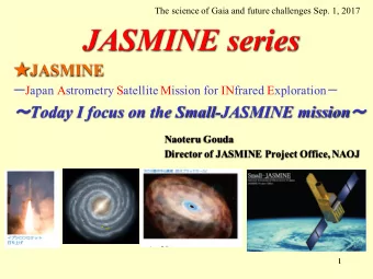JASMINE series  JASMINE  Japan Astrometry Satellite Mission for INfrared Exploration