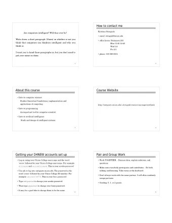 How to contact me  Kristina Striegnitz  Are computers intelligent? Will they ever be?  email: