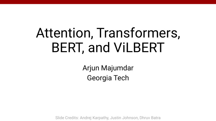attention transformers bert and vilbert