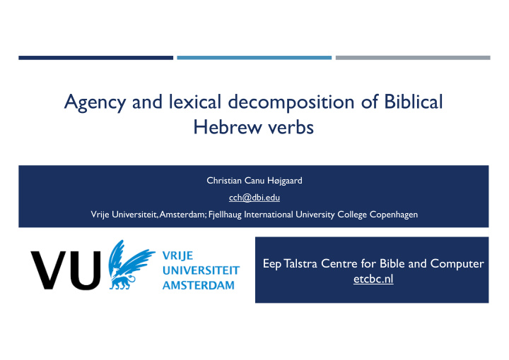 agency and lexical decomposition of biblical hebrew verbs