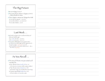 The Big Picture  We are studying Gen 12-15  The primary theme of these 4 chapters is FAITH
