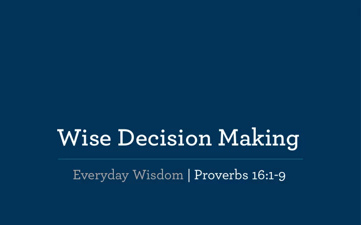 wise decision making