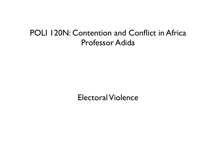 poli 120n contention and conflict in africa professor