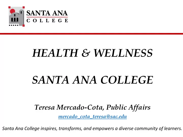 health amp wellness santa ana college