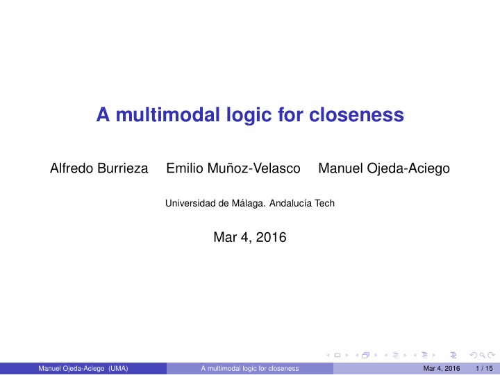 a multimodal logic for closeness