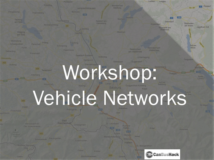 workshop vehicle networks installation