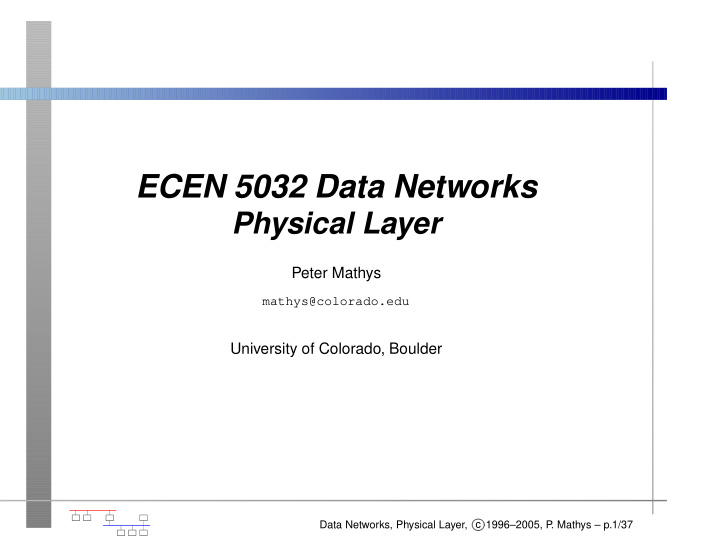 ecen 5032 data networks