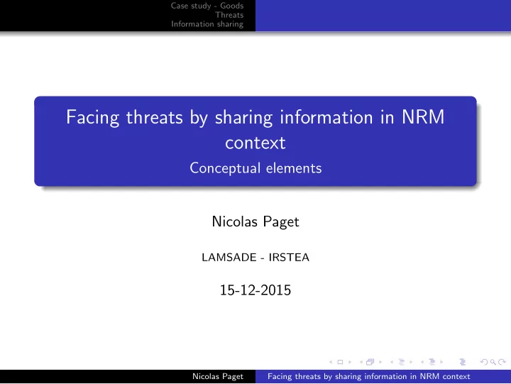 facing threats by sharing information in nrm context