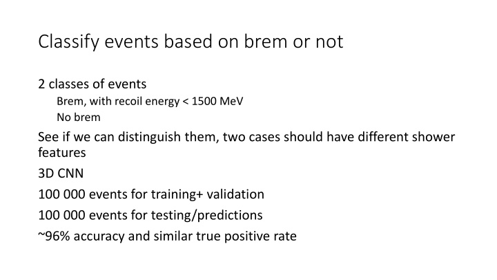 classify events based on brem or not