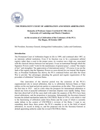 THE PERMANENT COURT OF ARBITRATION AND MIXED ARBITRATION  Remarks of Professor James Crawford SC