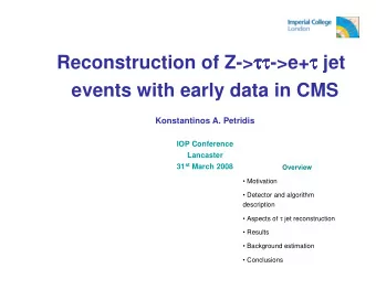 Reconstruction of Z-&gt;     -&gt;e+         jet  events with early data in