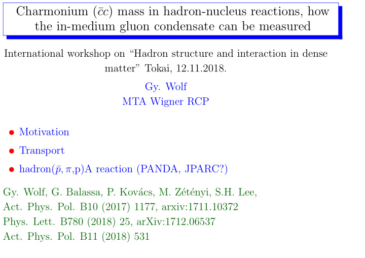 charmonium cc mass in hadron nucleus reactions how the in