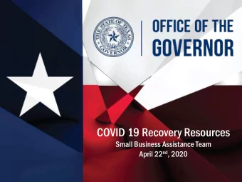 COVID 19 Recovery Resources  Small Business Assistance Team April 22 nd , 2020  1  Adriana Cruz