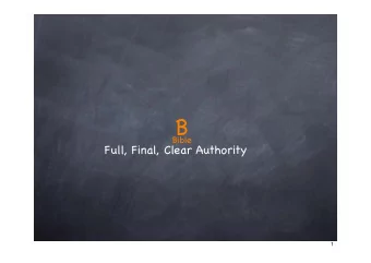 B  Bible  Full, Final, Clear Authority  1  B R I E ?  B  Bible  1  B R I E ?  Bible not  R  FULLY