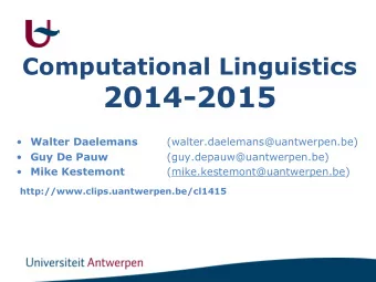 2014-2015  Walter Daelemans  (walter.daelemans@uantwerpen.be)  Guy De Pauw