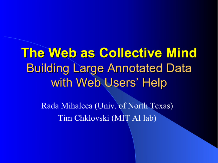 the web as collective mind the web as collective mind