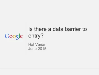 Is there a data barrier to  entry?  Hal Varian  June 2015