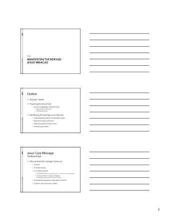 1  Jesus  Core  Message:   The  Rule  of  God   This  rule  is