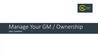 Manage Your GM / Ownership  Don Camilleri  Journey of a Successful Project  A project starts with