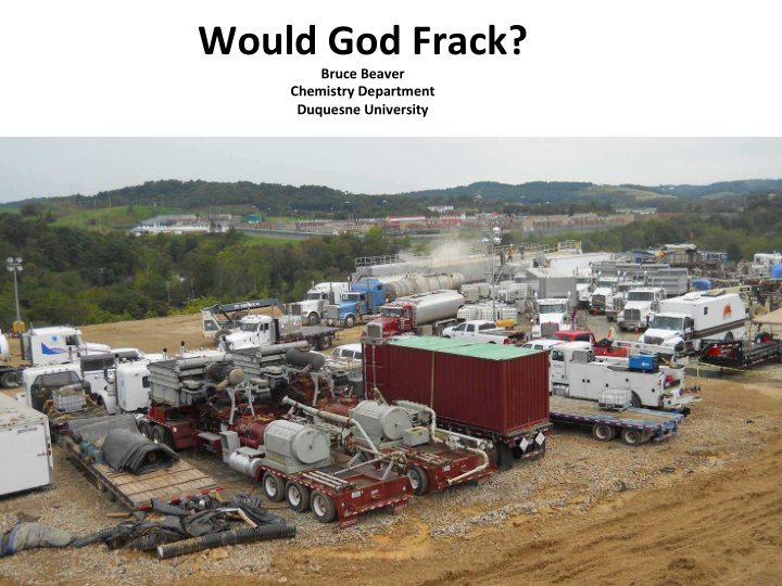 would god frack