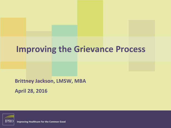 improving the grievance process