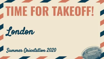 TIME FOR TAKEOFF!  London  Summer Orientation 2020  AMBASSADOR  Melissa Locke